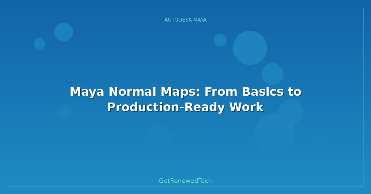 Blog Maya Normal Maps From Basics To Production Ready Work
