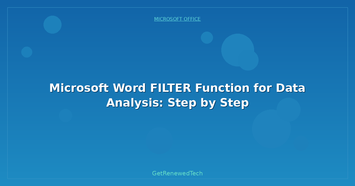 Blog Microsoft Word Filter Function For Data Analysis Step By Ste